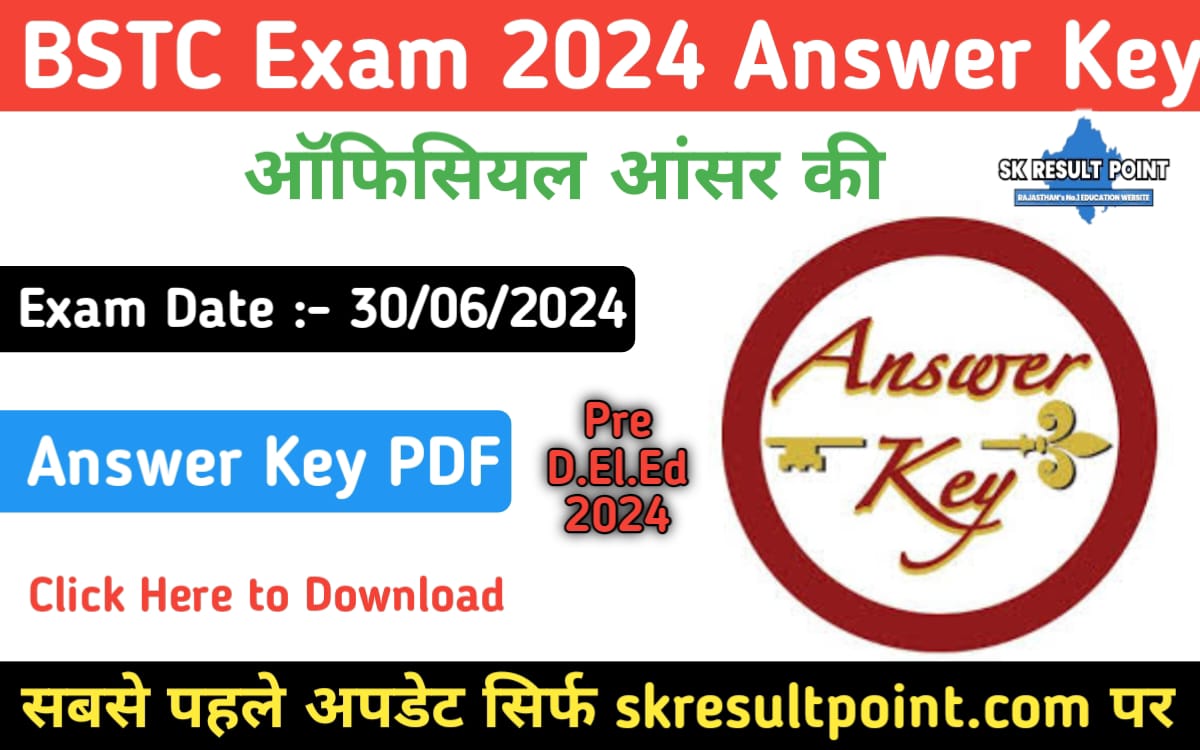 BSTC Official Answer Key 2024