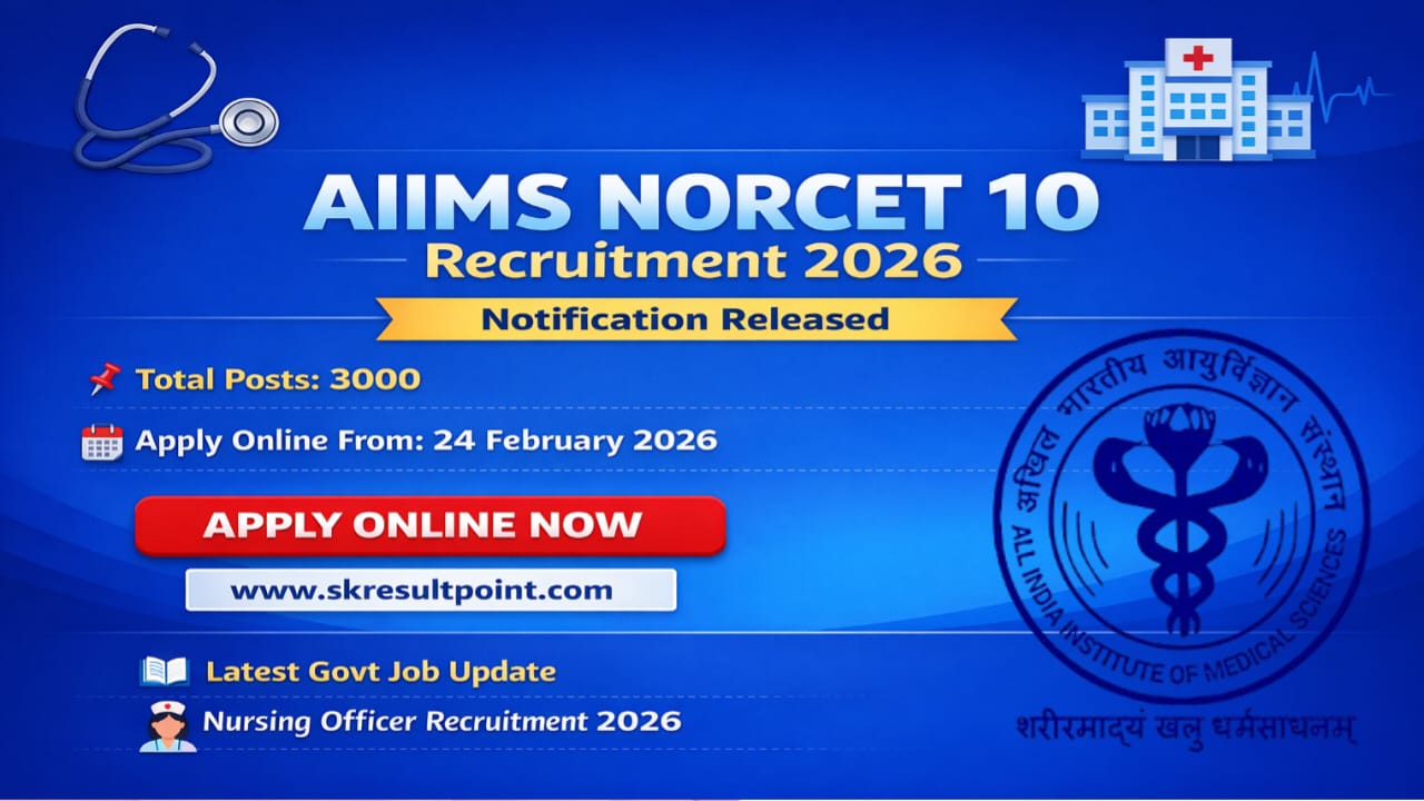 AIIMS NORCET 10 Recruitment 2026