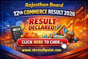 Rajasthan Board 12th Commerce Result 2026