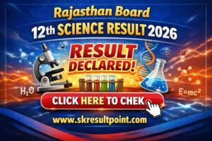 Rajasthan Board 12th Science Result 2026