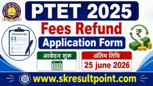 PTET 2025 Fees Refund Application Form