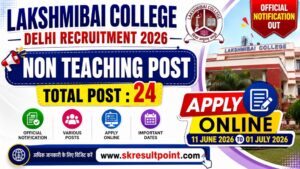 Lakshmibai College Delhi Recruitment 2026