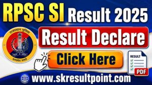 RPSC SI Result 2025 Link