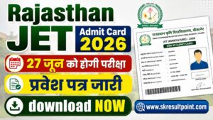 Rajasthan JET Admit Card 2026