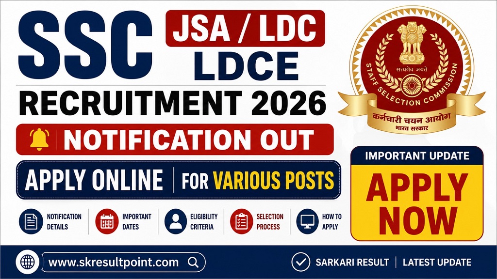 SSC JSA LDC LDCE Recruitment 2026