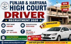 Punjab and Haryana High Court Driver Recruitment 2026