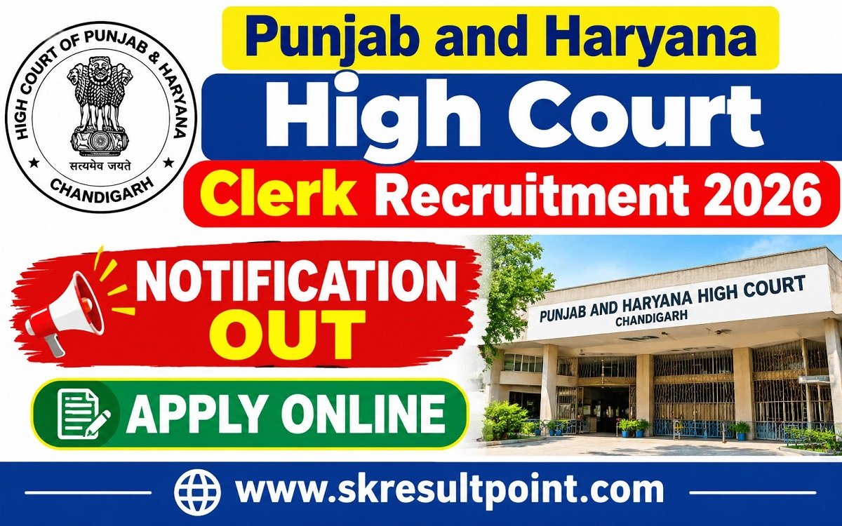 Punjab and Haryana High Court Clerk Vacancy 2026